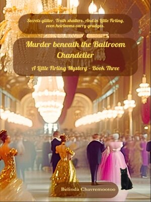 cover image of Murder beneath the Ballroom Chandelier
